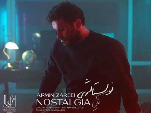 دانلود آهنگ جدید آرمین زارعی به نام نوستالژی